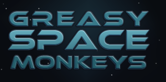 Greasy Space Monkeys